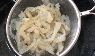 海蜇皮如何清洗（海蜇皮怎样清洗）